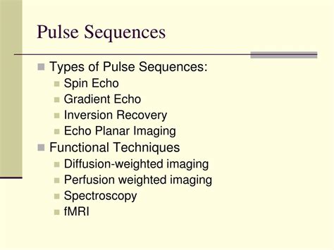 Ppt Pulse Sequences Powerpoint Presentation Free Download Id 4366789