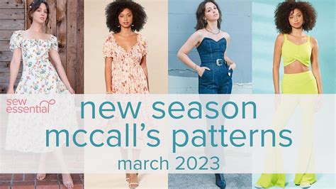 Mccall S New Season Sewing Patterns March Youtube