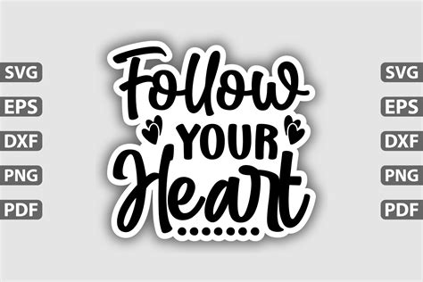 Follow Your Heart Sticker Design Graphic By Regular Creative · Creative