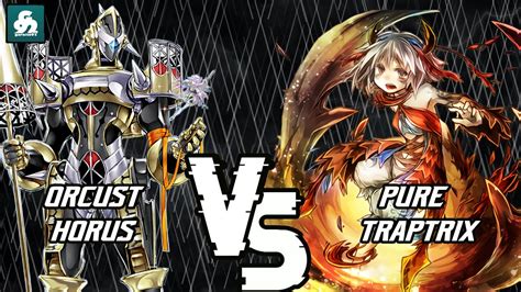 Orcust Horus Vs Traptrix Yugioh Tournament Replay