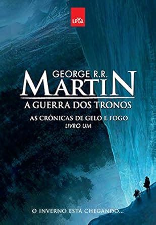 A Guerra dos Tronos As Crônicas de Gelo e Fogo Livro 1 Amazon