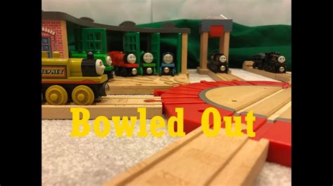 Thomas Friends Bowled Out Remake Youtube