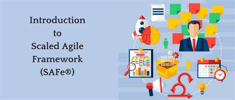 Introduction To Scaled Agile Framework Safe®