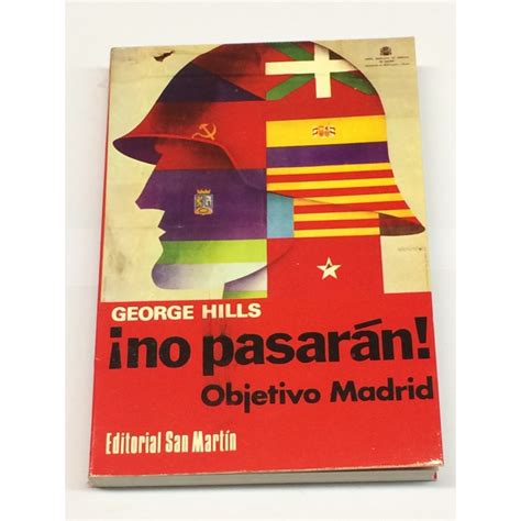 ¡no Pasarán Objetivo Madrid