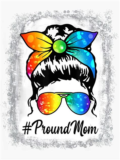 Pegatina Blanqueado Orgullosa Mamá Lgbt Orgullo Gay Moño Desordenado Desfile Lgbtq de