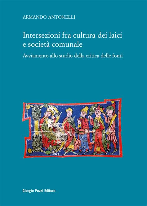 Intersezioni Fra Cultura Dei Laici E Societ Comunale Avviamento Allo