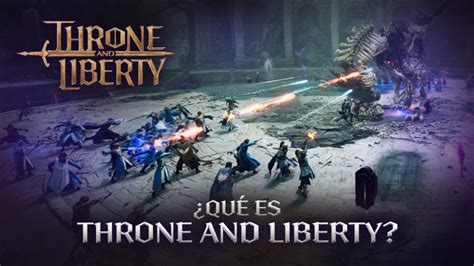 Información de la beta abierta Noticias THRONE AND LIBERTY