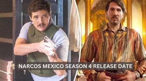 Narcos Mexico Season 4 Release Date, Plot, Cast, Review, and Renewed or ...