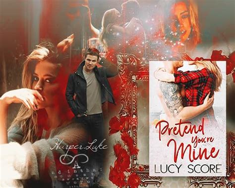 Pretend You Re Mine Benevolence By Lucy Score Goodreads