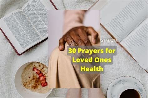 30 Powerful Prayers For Loved Ones Health