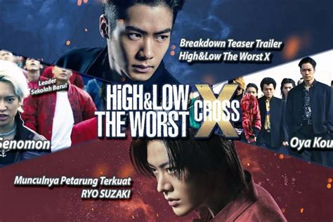 FIlm High And Low The Worst X Cross Tayang Di Bioskop Indonesia Mulai