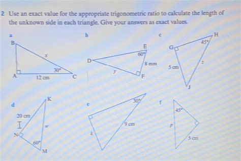 Solved Use An Exact Value For The Appropriate Trigonometric Ratio To