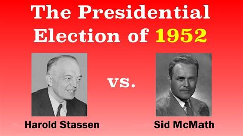 The 1952 Presidential Electionred Youtube