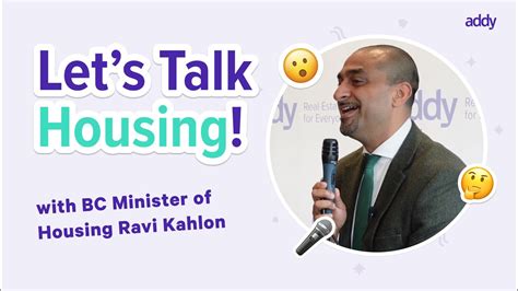 A Conversation About Housing W Bc Minister Of Housing Ravi Kahlon