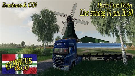 LIVE Farming Simulator 2019 Farmpolder Eemhuus Ko Speaker