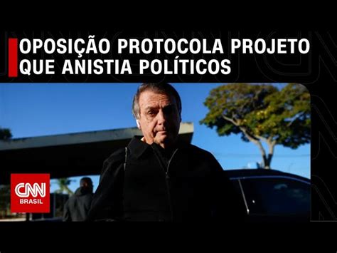 Oposição Protocola Projeto Que Anistia Políticos Medida Pode