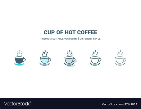 Cup Of Hot Coffee Icon In Different Style Vector Image