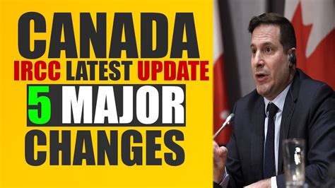 Canada IRCC 5 Major Updates For All Visas Categories And India To