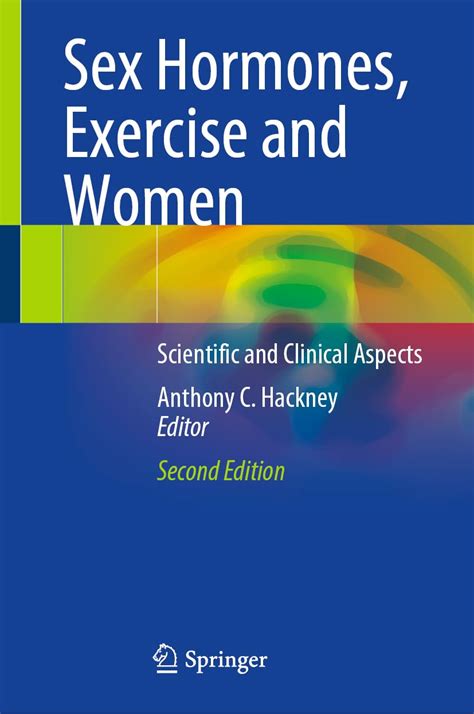 Sex Hormones Exercise And Women Scientific And Clinical Aspects Medicine