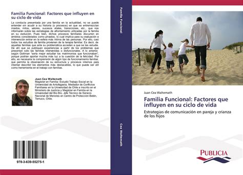 Familia Funcional Factores Que Influyen En Su Ciclo De Vida