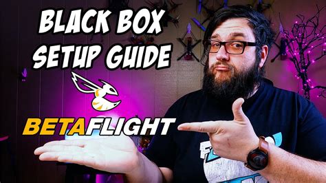 BetaFlight Black Box Logging Complete Beginners Setup Guide So Easy A