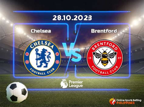 Chelsea vs. Brentford Predictions - Online Sports Betting Philippines