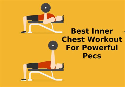 Best Inner Chest Workout For Powerful Pecs