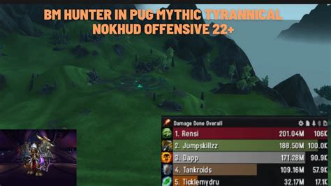 Bm Hunter In Mythic Tyrannical Nokhud Offensive K Dps Overall