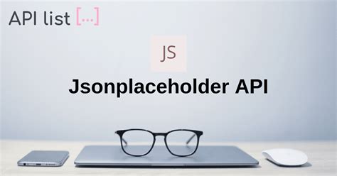 Jsonplaceholder API APIList Fun