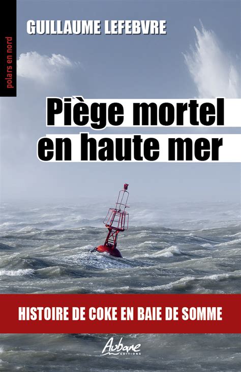 Piège mortel en haute mer Aubane Éditions