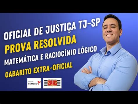 Prova Oficial De Justi A Tj Sp Gabarito Resolu O Matem Tica E