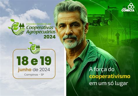 10 ENCA ENCONTRO NACIONAL DAS COOPERATIVAS AGROPECUÁRIAS 2024 Agro