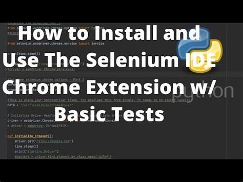 How To Install And Use The Selenium IDE Chrome Extension W Basic Tests