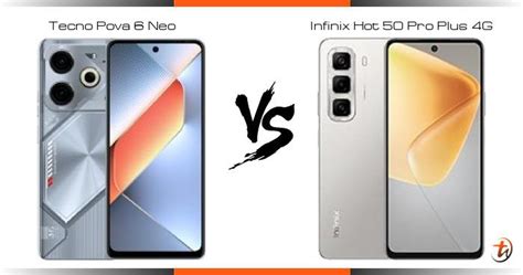 Banding Tecno Pova 6 Neo Dan Infinix Hot 50 Pro Plus 4G Spesifikasi Dan Harga Di Malaysia