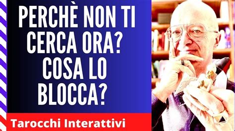 I Motivi Nascosti Che Gli Impediscono Di Cercarti Adesso Cosa Lo