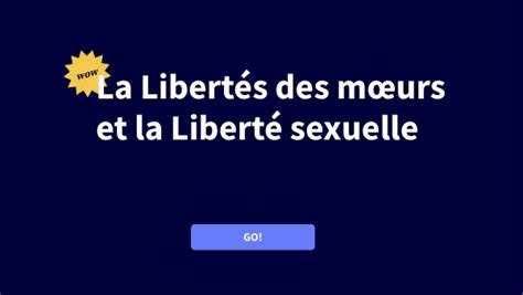 La Liberté Des Mœurs Et La Liberté Sexuelle