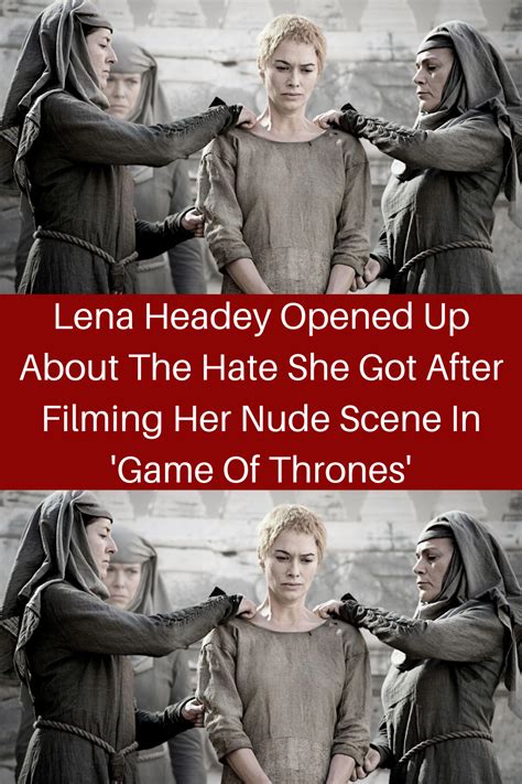 Lena Headey Opened Up About The Hate She Got After Filming Her Nude Scene In Game Of Thrones