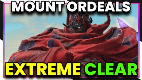 First Clear Mount Ordeals Extreme Final Fantasy Xiv Patch