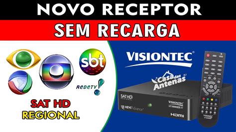 Ele Est De Volta Receptor Visiontec Vt Hd X Para A Nova Antena