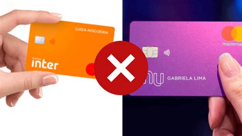 Cartão Banco Inter x Cartão Nubank Qual melhor cartão sem anuidade