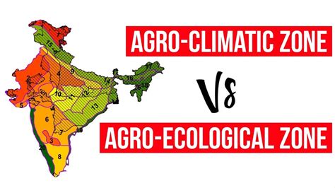 Agro Ecological Zone Vs Agro Climatic Zone Youtube