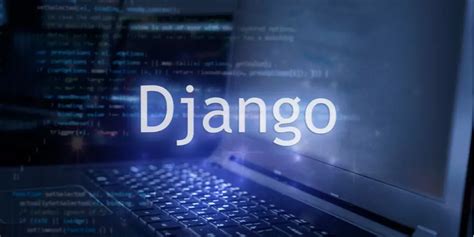 Top Online Django Courses To Pursue