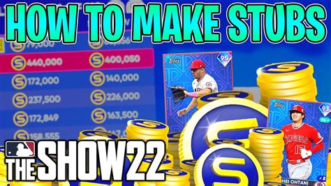 BEST Way To Make STUBS In MLB The Show 22 YouTube