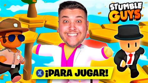 Jugando A Stumble Guys Con Suscriptores Por Primera Vez Youtube