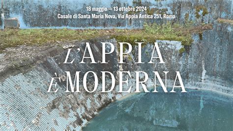 L Appia è moderna 18 maggio 17 novembre 2024 Sito ufficiale Parco