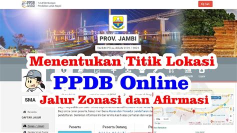 Cara Menentukan Titik Lokasi PPDB Online Jalur Zonasi Dan Afirmasi