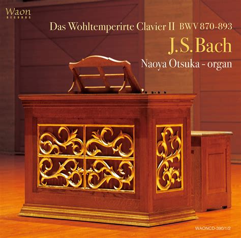 Naoya Otsuka J S Bach The Well Tempered Clavier Book Bwv