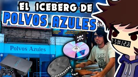 Venden Videos Prohibd S Iceberg De Polvos Azules Adan Reacciona