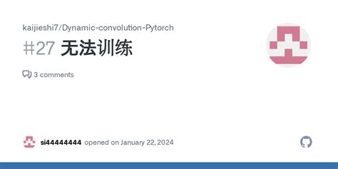 Issue Kaijieshi Dynamic Convolution Pytorch Github