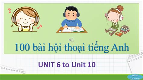 100 bài hội thoại tiếng anh Song ngữ Anh Việt 100 common english